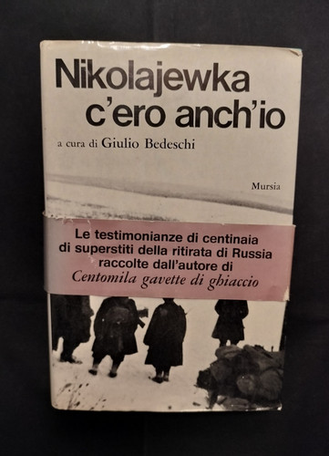 Nikolajewka ero anch io - c'ero, anch'io
