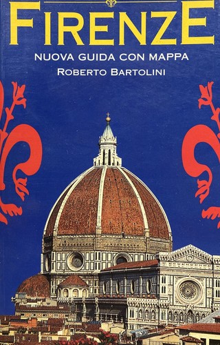 Firenze nuova guida - nuova, con